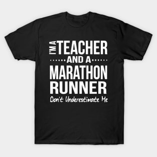 Funny Teacher Half Marathon Running Gift High School Middle T-Shirt